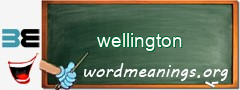 WordMeaning blackboard for wellington